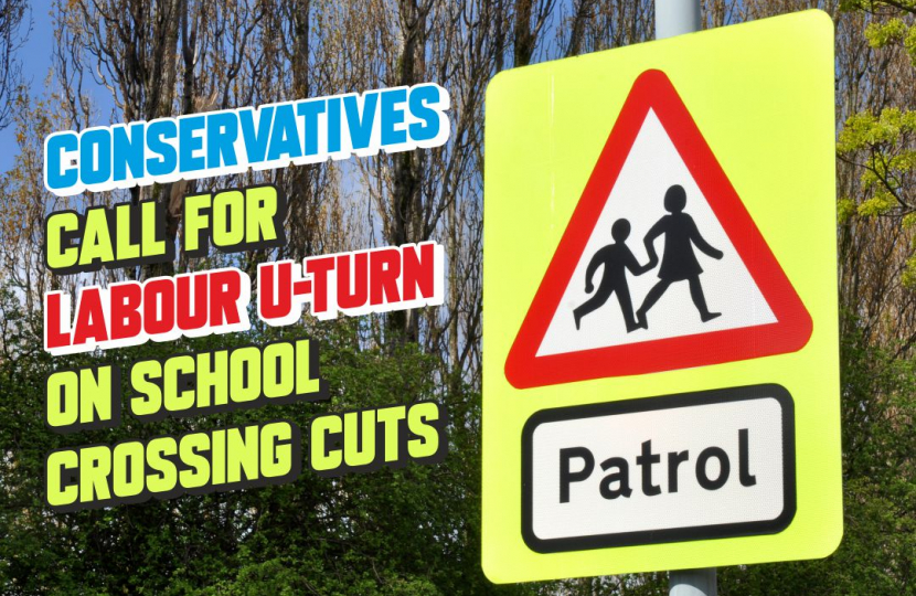 Conservatives Call for Labour U-turn on School Crossing Cuts